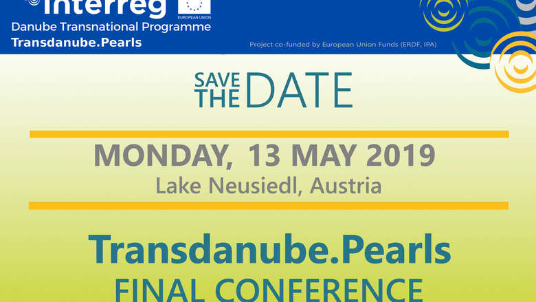 Save the Date für die Abschlusskonferenz des EU-Projekts Transdanube.Pearls im Mai 2019